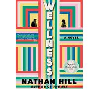 Wellness - Nathan Hill - Vintage Usa - Poche - Roman