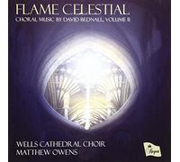 Wells Cathedral Choir - Flame Celestial [Import]
