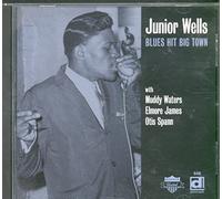 Junior Wells - Blues Hits Big Town
