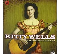 Wells, Kitty - Essential Recordings