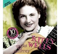 Wells, Kitty - Queen of Country Music