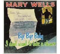 Wells Mary - Bye Bye Baby