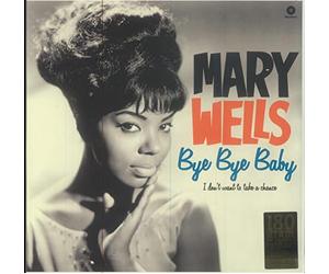 Wells Mary / Bye Bye Baby