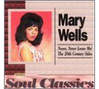 Wells, Mary - Never Leave Me