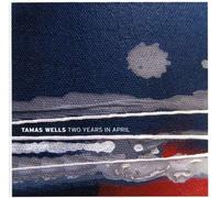 Wells,Tamas - Two Years in April [Import]
