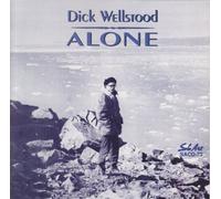 Wellstood, Dick - Alone