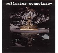 Wellwater Conspiracy - Brotherhood of Electric