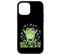 Welp Gotta Go Vibes are Off Grenouille Mignonne et Amusante Coque pour iPhone 12 Mini