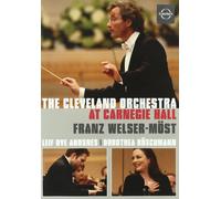 Welser-Möst - Cleveland Orchestra-at Carnegie Hall [Import]