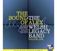 Welsh,Alex Legacy Band,the - The Sound of Alex