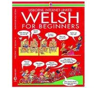 Welsh for Beginners by Angela Wilkes Wilkes, Angela (Auteur)