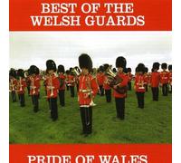Welsh Guards Band - Pride Wales: Best of The Welsh Guards [Import]