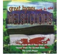 Welsh Male Choir - Hymns Sung by The Welsh [Import]