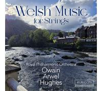Royal Philharmonic Orchestra – Welsh Music for Strings – CD – Integral Music
