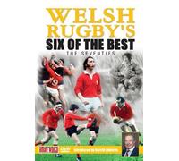 Welsh Rugby Six of the Best - the 70's [DVD]