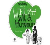 Welsh Wit & Humour: Packed with Fun for All the Family: 1 - [Livre en VO] Camilla Zajac, Tim O,brien (Auteur)