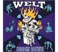 Welt - Broke Down