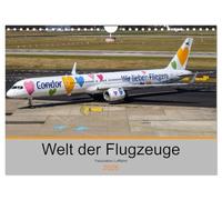 Welt der Flugzeuge - Faszination Luftfahrt 2026 (Wandkalender 2026 DIN A4 quer), CALVENDO Monatskalender: Flugzeugkalender mit faszinierenden Fotos verschiedener Flugzeuge in farbenfrohen Lackierungen