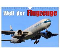 Welt der Flugzeuge (Wandkalender 2026 DIN A4 quer), CALVENDO Monatskalender: Eindrücke aus der Luftfahrt