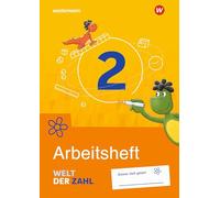 Welt der Zahl 2. Arbeitsheft. Allgemeine Ausgabe: Ausgabe 2021