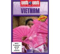Welt Weit-Asien - Vietnam (Bonus Thailand)