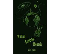 Weltall Erdbahn Mensch
