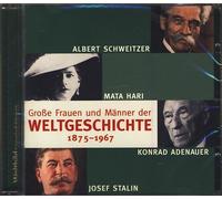 Weltbild SammlerEdition - Große Frauen und Männer der Weltgeschichte ~ 1875 - 1967 (Audio CD)