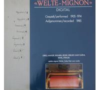 Welte-Mignon (Digital) - Gespielt 1905-1914 / Aufgenommen 1985 [Vinyl LP] [Schallplatte]