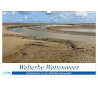 Welterbe Wattenmeer (Wandkalender 2026 DIN A3 quer), CALVENDO Monatskalender: Die Welterbestätte Wattenmeer fasziniert insbesondere durch seine wilde und bizarre Schönheit.