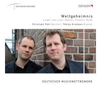 Weltgeheimnis. Lieder de Liszt, Mahler, Pizzetti, Rihm. Pohl, Krampen