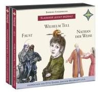Weltliteratur Für Kinder: 3-Er Box Deutsche Klassik: Faust, Wilhelm Tell, Nathan Der Weise