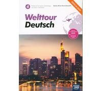Welttour Deutsch 4 Cahier d'exercices de langue allemande Edition 2024