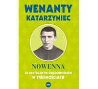 Wenanty Katarzynaniec - Krzysztof Nowakowski (Buch auf Polnisch)