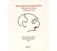 Wenceslao Fernandez Florez - Littérature Et Cinéma