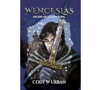 Wenceslas: Ascent of a Good King