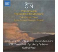 NAXOS – Concertos pour violon/violoncelle/suona: Border of the Mountains/Dawn/Calling for Phoenix