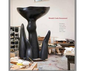 Wendell Castle: Remastered by Lowery Stokes Sims(2016-05-30)