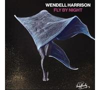 Wendell Harrison - Fly By Night (Rsd Release)