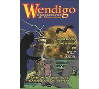 Wendigo - Fantastique & Horreur - Volume 2