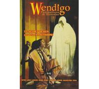 WENDIGO - Fantastique & Horreur - Volume 6
