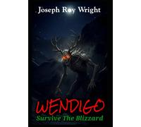 Wendigo: Survive the blizzard
