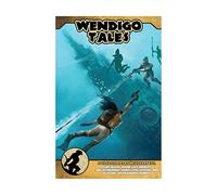 Wendigo Tales Volume Zero: Necessary Evil (S2P93000)