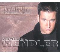 Wendler,Michael - Warum Luegen Die Sterne