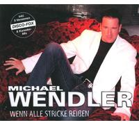 Wendler,Michael - Wenn Alle Stricke Reissen [Import]