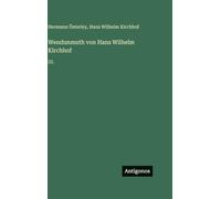 Wendunmuth von Hans Wilhelm Kirchhof: III.