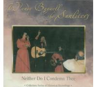 Wendy Bagwell & The Sunliters - Neither Do I Condemn Thee (UK Import)