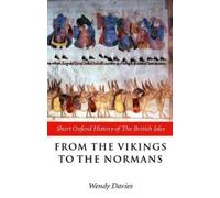 Wendy Davies From the Vikings to the Normans (Poche)