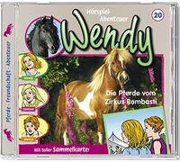 Wendy – Épisode 20 : Les chevaux du cirque Rombasti