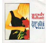Wendy Maharry - How Do I Get Over You [Vinilo]