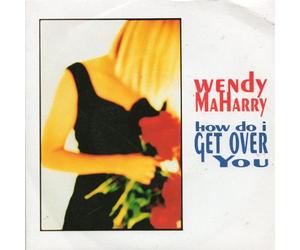 Wendy Maharry - How Do I Get Over You [Vinilo]